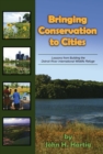 Image for Bringing Conservation to Cities: Lessons from Building the Detroit River International Wildlife Refuge