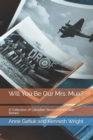 Image for Will You Be Our Mrs. Muir? : A Collection of Canadian Second World War Stories