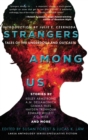 Image for Strangers Among Us : Tales of the Underdogs and Outcasts