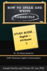 Image for How to Speak and Write Correctly: Study Guide (English + Afrikaans)