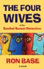 Image for The Four Wives of the Sanibel Sunset Detective