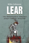 Image for Lear - the Shakespeare Company Plays Lear at Babylon