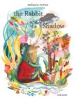 Image for The rabbit and the shadow