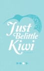 Image for Just Belittle Kiwi