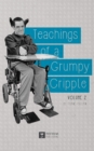 Image for Teachings of a Grumpy Cripple