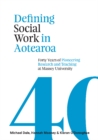 Image for Defining Social Work in Aotearoa
