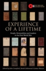 Image for Experience of a Lifetime: People, Personalities and Leaders in the First World War