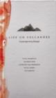 Image for Life On Volcanoes : Contemporary Essays