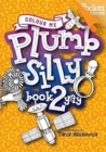 Image for Colour Me Plumb Silly