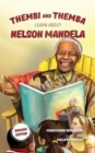 Image for Thembi and Themba Learn about Nelson Mandela