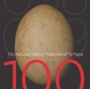 Image for 100 Natural History Treasures of Te Papa