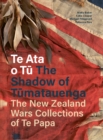 Image for Te Ata o Tu The Shadow of Tumatauenga