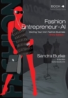 Image for Fashion Entrepreneur - AI : Starting Your Own Fashion Business : 3
