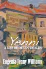 Image for Yenni ...a Life Between Worlds