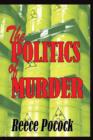 Image for The Politics of Murder