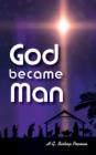 Image for God Became Man