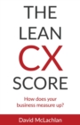 Image for The Lean CX Score