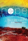 Image for A Climate of Hope : Church and Mission in a Warming World