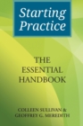 Image for Starting Practice : The Essential Handbook