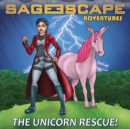 Image for Sage Escape Adventures : The Unicorn Rescue