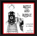 Image for Rattle and Rumble : A creative music resource for children, teachers and parents