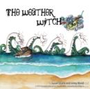 Image for The Weather Witch : Creative music resources for children, parents and teachers