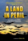 Image for The World Without : A Land in Peril