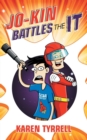 Image for Jo-Kin Battles the it