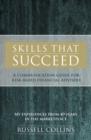 Image for Skills That Succeed: A Communication Guide for Risk-Based Financial Advisers