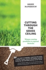 Image for Cutting Through the Grass Ceiling