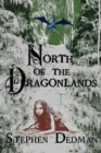 Image for North of the Dragonlands