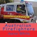 Image for Australian Firefighters