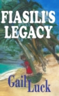 Image for Fiasilt&#39;s Legacy