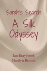 Image for Sarah&#39;s Search : A Silk Odyssey