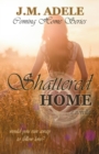Image for Shattered Home