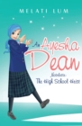 Image for Ayesha Dean Novelette - The High School Heist