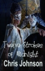 Image for Twelve Strokes of Midnight