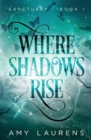 Image for Where Shadows Rise