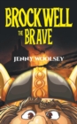 Image for Brockwell the Brave