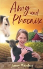 Image for Amy and Phoenix