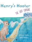Image for Henry&#39;s Hooter - The Last Cupcake