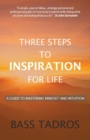 Image for Three Steps to Inspiration for Life