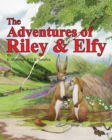 Image for Adventures of Riley and Elfy