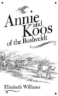 Image for Annie and Koos of the Bushveldt