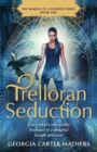 Image for Trelloran Seduction