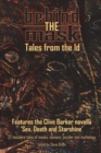 Image for Behind The Mask : Tales from the Id
