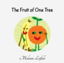 Image for The Fruit of One Tree