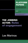 Image for Platform Papers 53: The Jobbing Actor : Rules of engagement