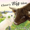 Image for Clover&#39;S Big Ideas