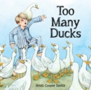 Image for Too Many Ducks